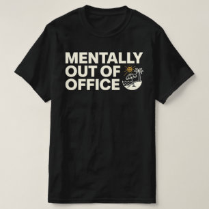Fanny MENTALLY OUT OF OFFICE with Happy Beach Sun T-Shirt