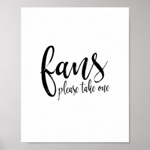 Fans Black and White 8x10 Sign for Outdoor Wedding