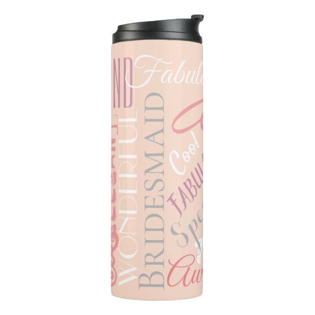 Fantastic Bridesmaid Personalised Fabulous Words Thermal Tumbler (Rotated Left)