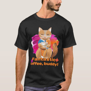 Fantastic Coffee Buddy Cat Art Print T shirt