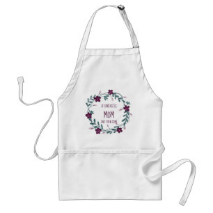 FANTASTIC MOM AND THEN SOME Floral Wreath Standard Apron