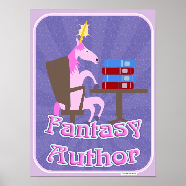 Fantasy Author Unicorn Cartoon Writing Motto Poster (Front)