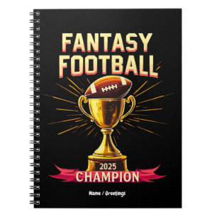 Fantasy Football 2025 Funny Champ Football Design Notebook