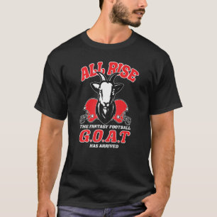 Fantasy Football All Rise G O A Draft Party T-Shirt