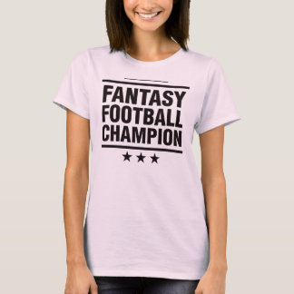 Fantasy Football Champion! T-Shirt