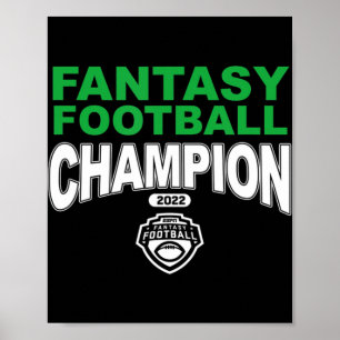 Fantasy Football Champion Twenty TwentyTwo Poster
