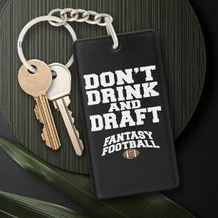Fantasy Football Don't Drink and Draught - Navy Bl Key Ring