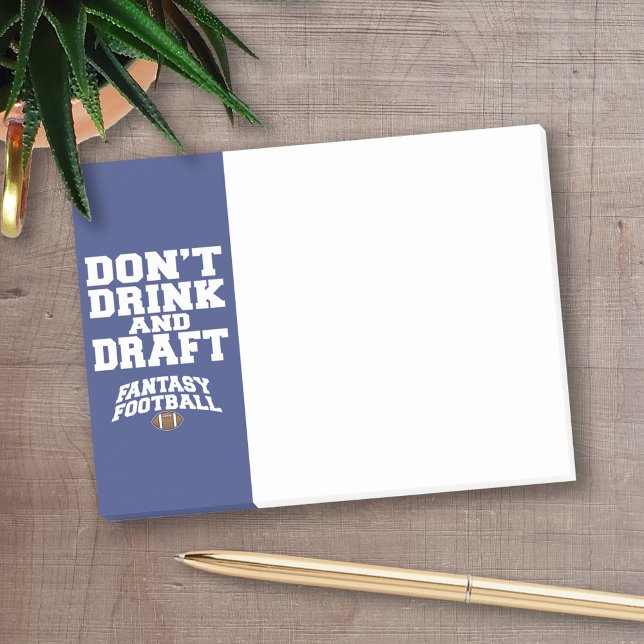 Fantasy Football Don't Drink and Draught - Navy Bl Post-it Notes (Personalized Post-It Note - Football Theme)