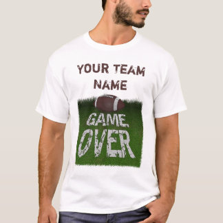 Fantasy Football Game Over Custom T-Shirt