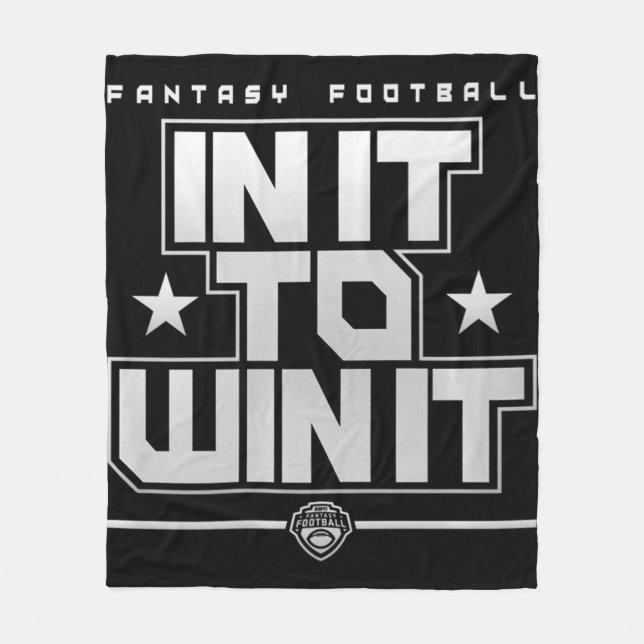 Fantasy Football In It To Win It   Fleece Blanket (Front)
