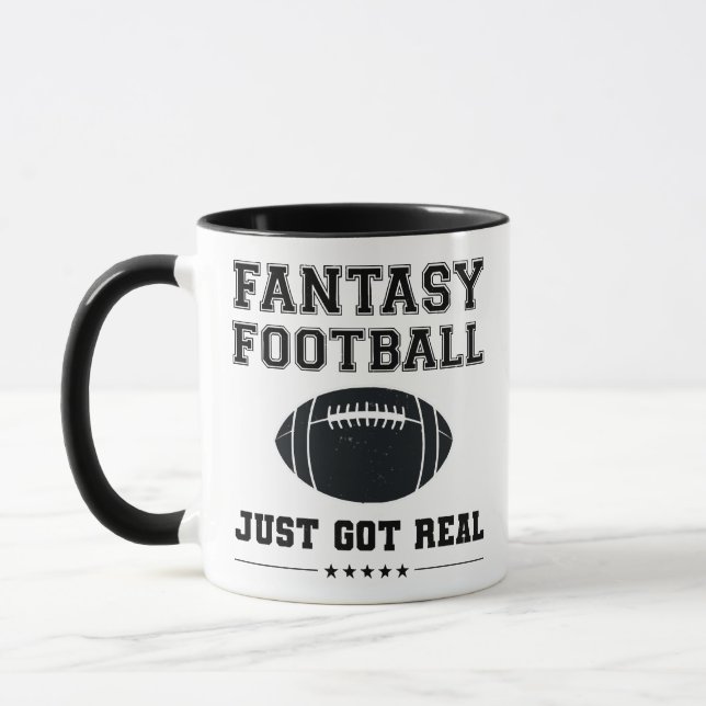 Fantasy Football Just Got Real Mug (Left)