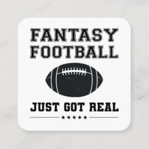 Fantasy Football Just Got Real Square Business Card