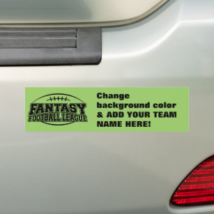 Fantasy Football League - Make Your Own Bumper Sticker