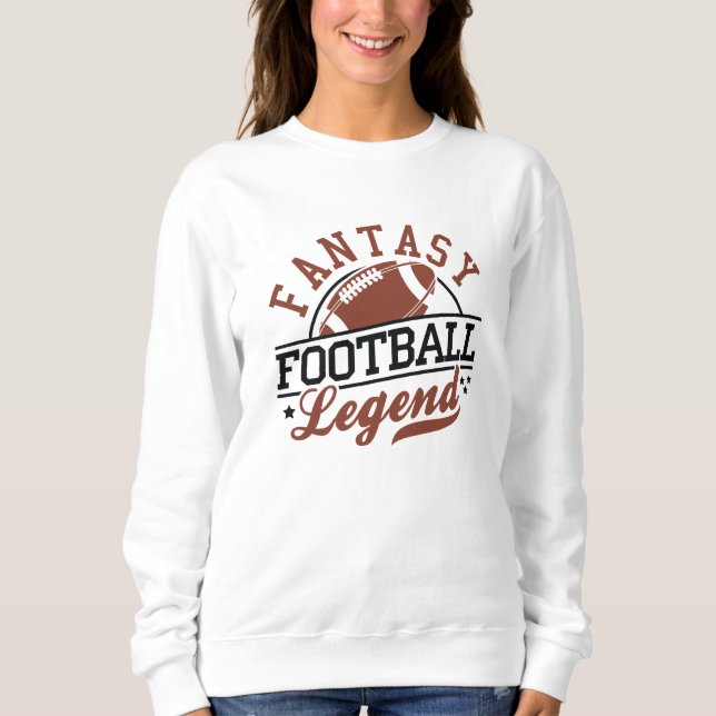 Fantasy Football Legend Sweatshirt (Front)