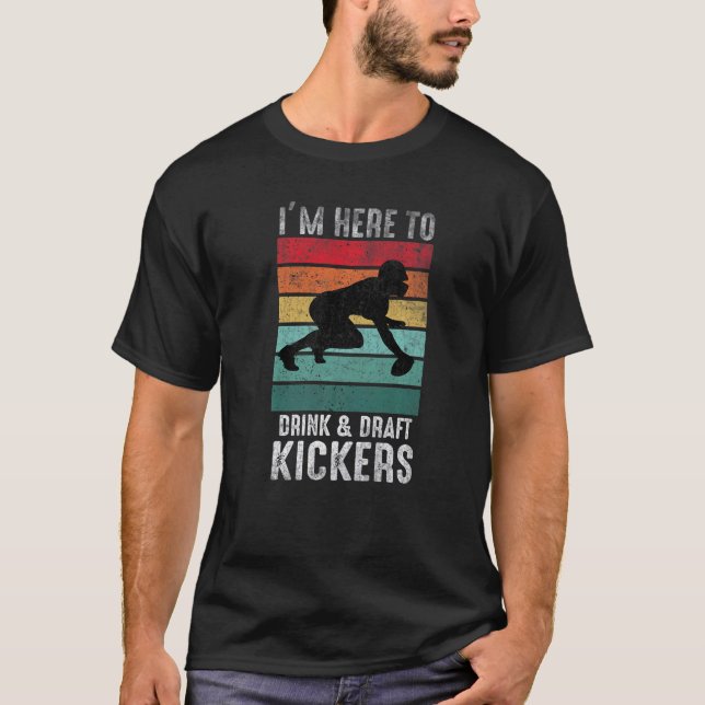 Fantasy Football Lineman Party Drink Draft Kickers T-Shirt (Front)
