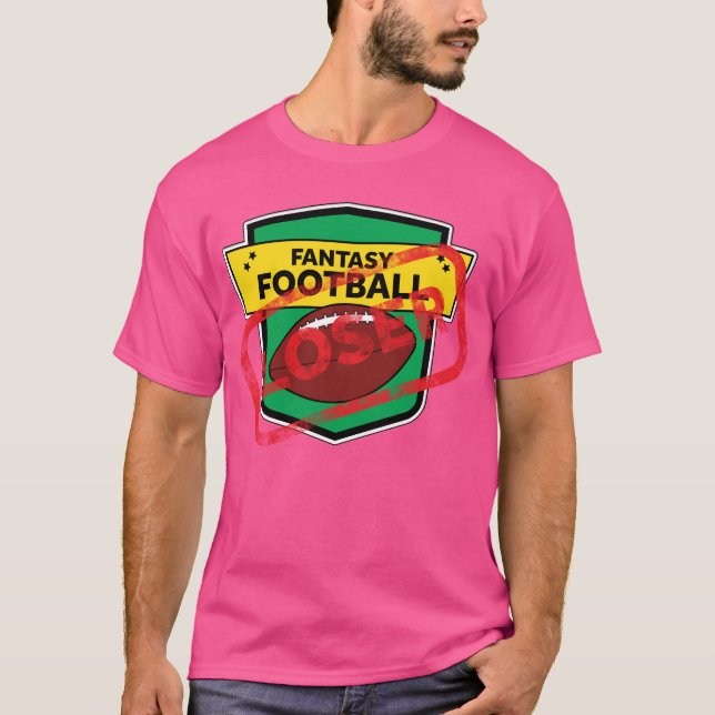 Fantasy Football Loser Punishment T-Shirt (Front)
