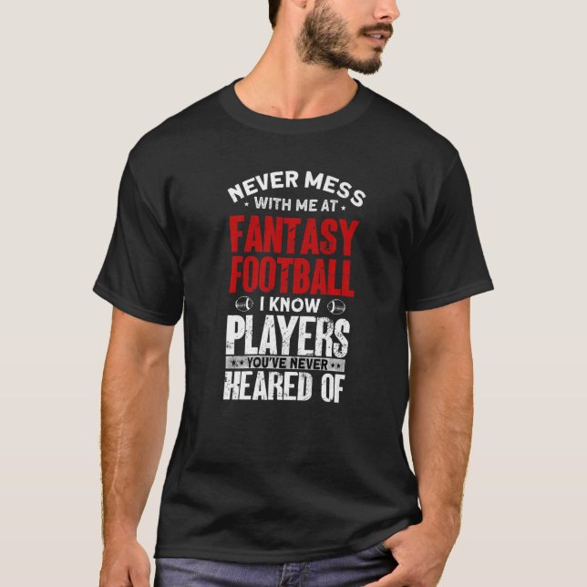 Fantasy Football Player Outfit  Fantasy Football   T-Shirt (Front)