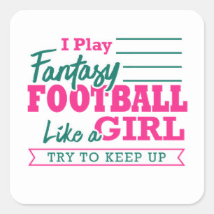 Fantasy Football Women Funny Like A Girl Jersey Square Sticker