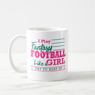 Fantasy Football Women Funny Like A Girl Mug Gift
