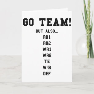 Fantasy Footll Funny - Go Team Card