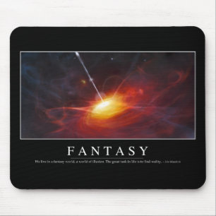 Fantasy: Inspirational Quote Mouse Mat