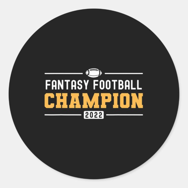 Fantasy League Champ 2022 Winner Fantasy Football  Classic Round Sticker (Front)