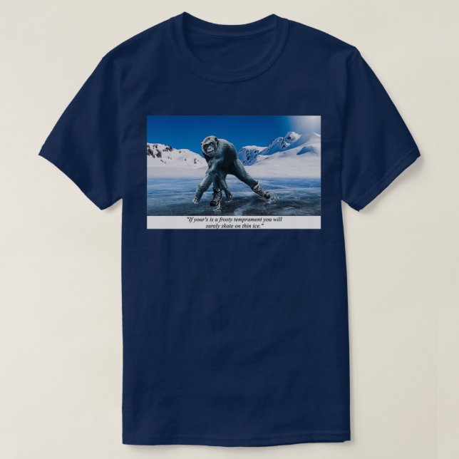 Fantasy Quote Quotation Monkey Skating on Thin Ice T-Shirt (Design Front)