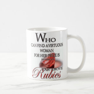 FAR ABOVE RUBIES COFFEE MUG