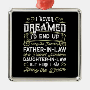 Far In Law Of A Freaking Awesome Daughter In Law Metal Tree Decoration