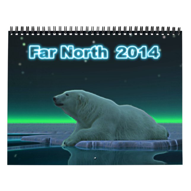 Far North 2014 Calendar (Cover)