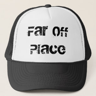 Far Off Place Trucker Hat