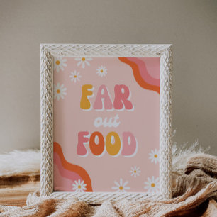 Far Out Food Sign   Groovy Party Sign