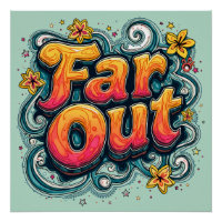 Far Out Retro 70s Psychedelic Groovy Hippie