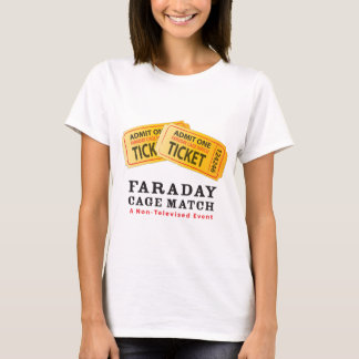 Faraday Cage Match T-Shirt