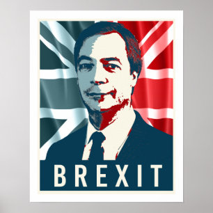 Farage Brexit Poster - - 