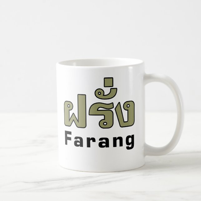 Farang ♦ Foreigner in Thai Language Script ♦ Coffee Mug (Right)