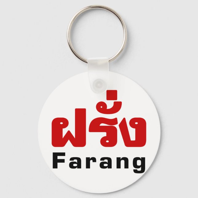 Farang ♦ Foreigner in Thai Language Script ♦ Key Ring (Front)