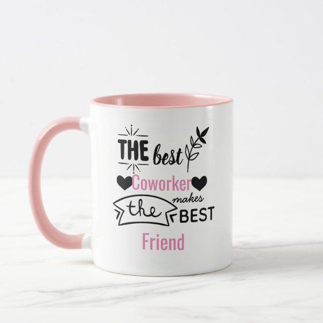 Farewell Co-worker Gift Best Colleague Now Friends Mug (Left)