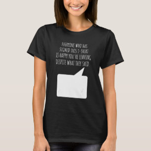 Farewell Coworker Leaving Going Away Signature T-Shirt