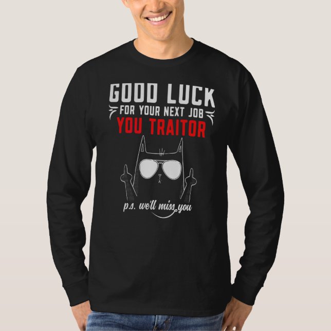 Farewell Going Away Co Worker Colleagues T-Shirt (Front)