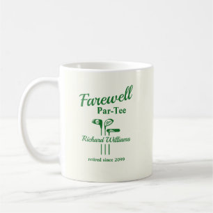 Farewell Retirement Golf Clubs Themed Par Tee Coffee Mug
