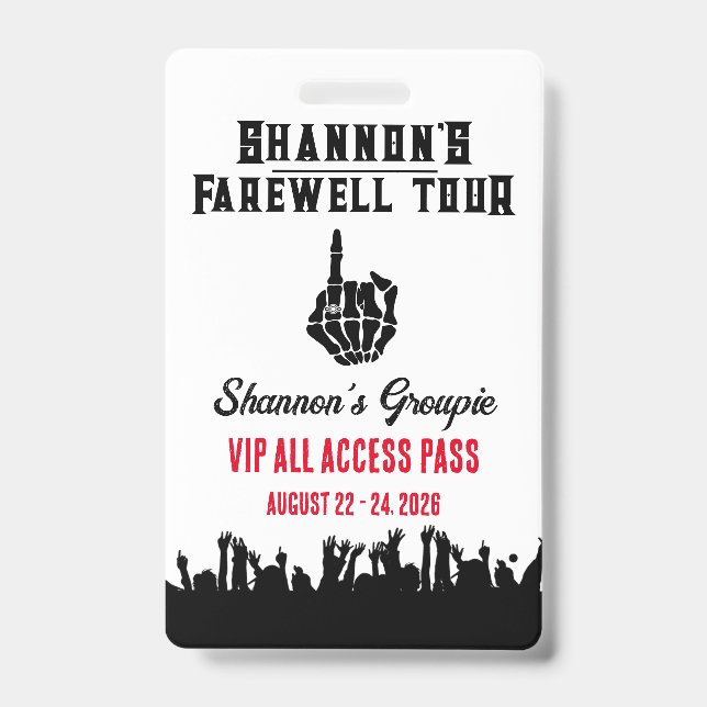 Farewell Tour, Music Festival Bachelorette Weekend ID Badge (Front)