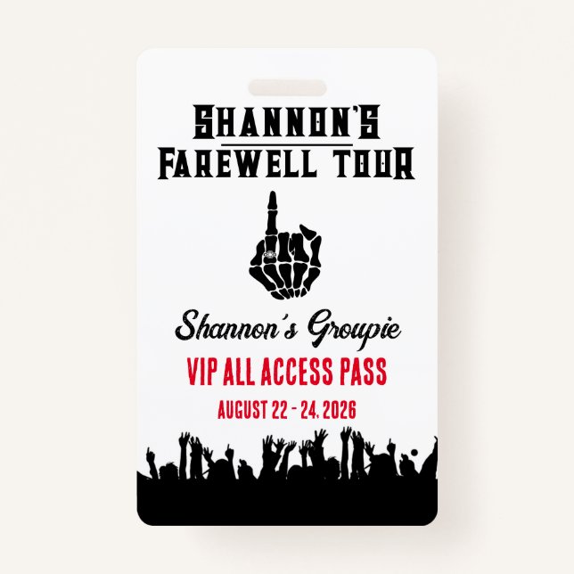 Farewell Tour, Music Festival Bachelorette Weekend ID Badge (Front)