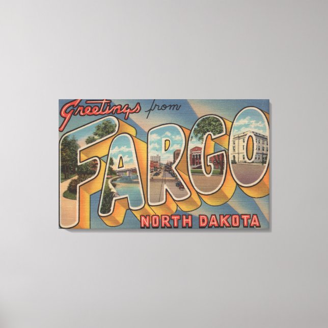 Fargo, North Dakota - Large Letter Scenes Canvas Print (Front)