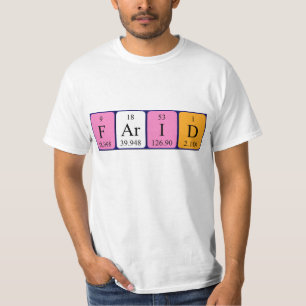 Farid periodic table name shirt