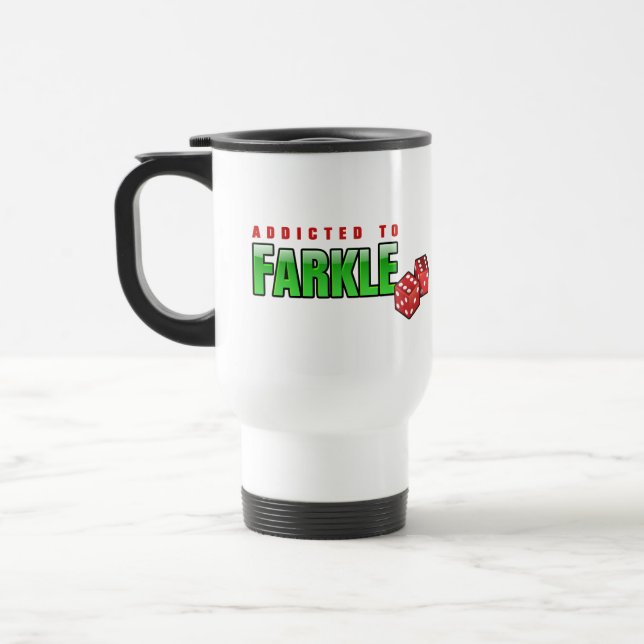 FARKLE - addicted Travel Mug (Left)
