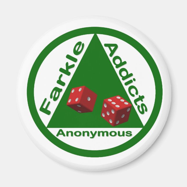 Farkle Addicts Anonymous Magnet (Front)