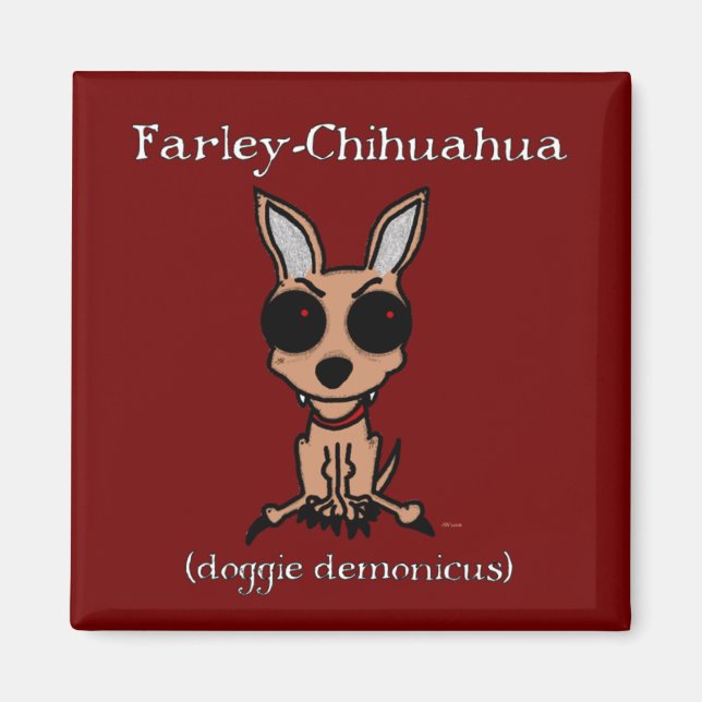 Farley-Chihuahua Magnet (Front)