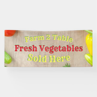 Farm 2 Table Fresh Vegetables Sold Here Banner