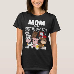 Farm Animals Barnyard Farm House Mum Of The Birthd T-Shirt